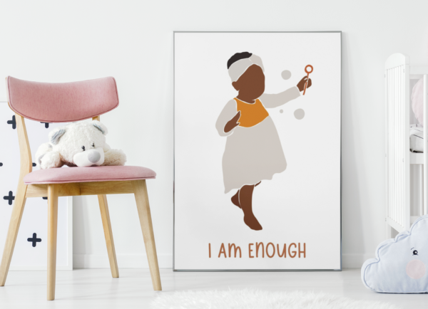 I AM ENOUGH - Bubbly Baby, Affirmation Wall Art - DIGITAL DOWNLOAD